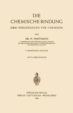 Die Chemische Bindung von Hartmann,  Hermann