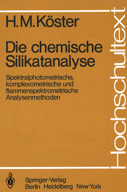 Die chemische Silikatanalyse von Köster,  H. M.