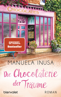 Die Chocolaterie der Träume von Inusa,  Manuela