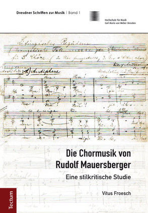 Die Chormusik von Rudolf Mauersberger von Froesch,  Vitus