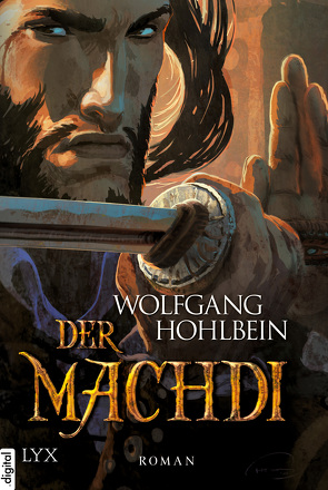 Die Chronik der Unsterblichen – Der Machdi von Hohlbein,  Wolfgang