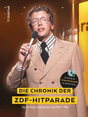 Die Chronik der ZDF-Hitparade. von Tichler,  Andreas