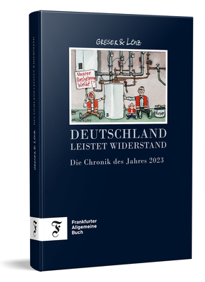 Die Chronik des Jahres 2023 von Greser,  Achim, Lenz,  Heribert