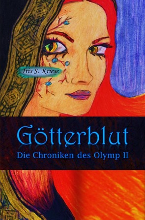 Die Chroniken des Olymp / Götterblut von Kriese,  Iris S.
