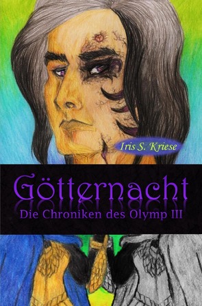 Die Chroniken des Olymp / Götternacht von Kriese,  Iris S.