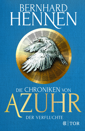 Die Chroniken von Azuhr – Der Verfluchte von Hennen,  Bernhard
