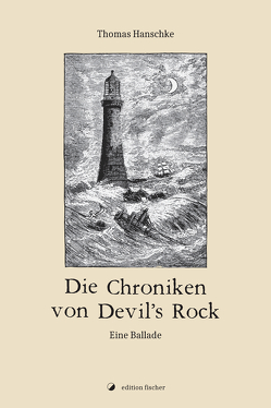 Die Chroniken von Devils Rock von Hanschke,  Thomas