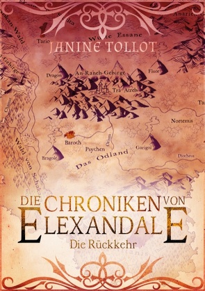 Die Chroniken von Elexandale von Tollot,  Janine
