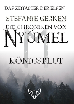 Die Chroniken von Nyúmel von Gerken,  Stefanie