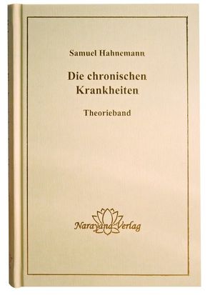 Die chronischen Krankheiten von Hahnemann,  Samuel