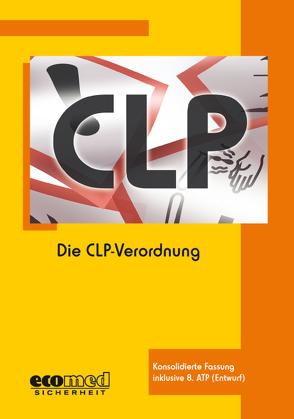 Die CLP-Verordnung