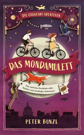 Die Cogheart-Abenteuer: Das Mondamulett von Bernhardt,  Christiane, Bunzl,  Peter, Fichtl,  Gisela