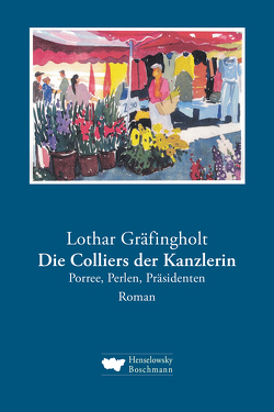 Die Colliers der Kanzlerin von Gräfingholt,  Lothar