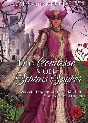Die Comtesse von Schloss Spyker von Sommerfeldt,  Jaroslawa