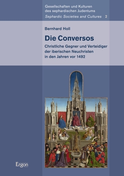 Die Conversos von Holl,  Bernhard