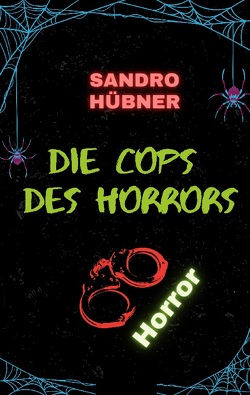 Die Cops des Horrors von Hübner,  Sandro