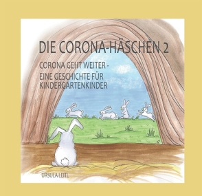 Die Corona-Häschen 2 von Leitl,  Ursula