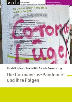 Die Coronavirus-Pandemie und ihre Folgen von Bozzaro,  Claudia, Ott,  Konrad, Stephani,  Ulrich