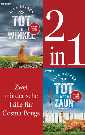 Die Cosma-Pongs-Romane Band 1 & 2: Tot überm Zaun / Tot im Winkel (2in1-Bundle) von Daelken,  Ella