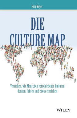 Die Culture Map von Ferber,  Marlies, Meyer,  Erin, Schieberle,  Andreas