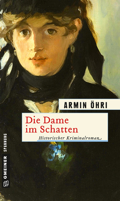 Die Dame im Schatten von Öhri,  Armin