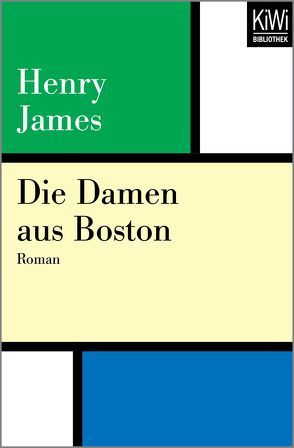 Die Damen aus Boston von Haas,  Herta, James,  Henry