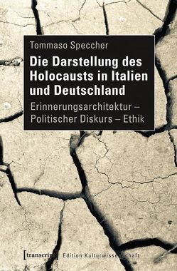 Die Darstellung des Holocausts in Italien und Deutschland von Speccher,  Tommaso