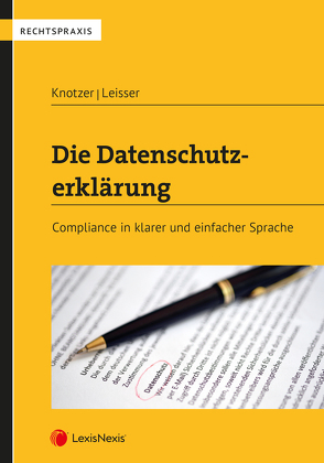 Die Datenschutzerklärung von Knotzer,  Stefan, Leisser,  Daniel