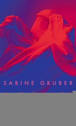 Die Dauer der Liebe von Gruber,  Sabine