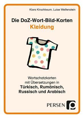 Die DaZ-Wort-Bild-Karten: Kleidung von Kirschbaum,  Klara, Welfenstein,  Luise