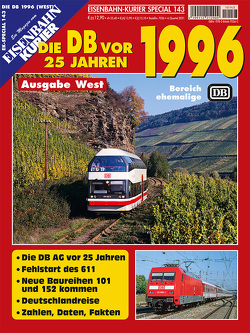 Die DB vor 25 Jahren – 1996 Ausgabe West