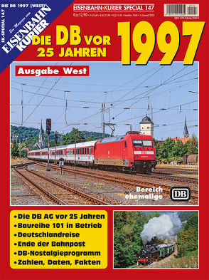 Die DB vor 25 Jahren – 1997 Ausgabe West