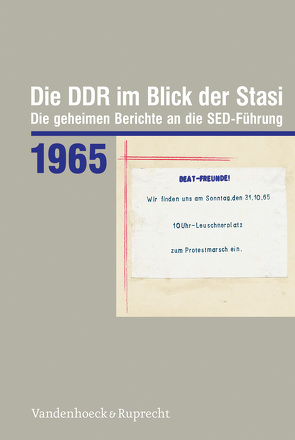 Die DDR im Blick der Stasi 1965 von Florath,  Bernd