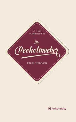 Die Deckelmacher von Quinkenstein,  Lothar