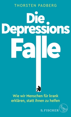 Die Depressions-Falle von Padberg,  Thorsten