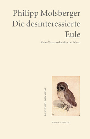 Die desinteressierte Eule von Molsberger,  Philipp