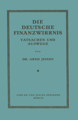 Die Deutsche Finanzwirrnis von Jessen,  Arnd