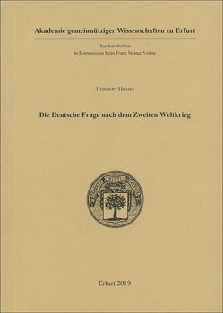 Die Deutsche Frage nach dem Zweiten Weltkrieg von Hömig,  Herbert