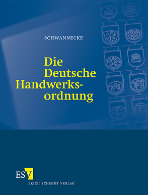 Die Deutsche Handwerksordnung – Abonnement von Aberle,  Hans-Jürgen, Schwannecke,  Holger