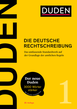 Duden – Die deutsche Rechtschreibung von Dudenredaktion