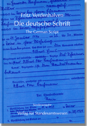 Die deutsche Schrift. The German Script von Verdenhalven,  Fritz
