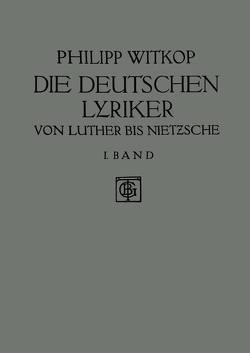 Die Deutschen Lyriker von Witkop,  Philipp