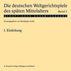 Die deutschen Weltgerichtspiele des späten Mittelalters von Linke,  Hansjürgen
