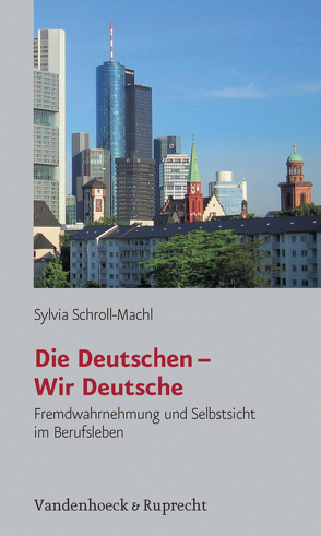 Die Deutschen – Wir Deutsche von Schroll-Machl,  Sylvia