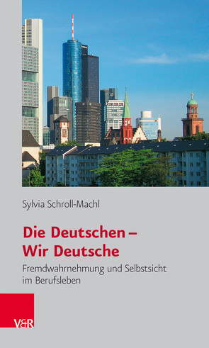Die Deutschen – Wir Deutsche von Schroll-Machl,  Sylvia