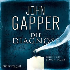 Die Diagnose von Gapper,  John, Jäger,  Simon