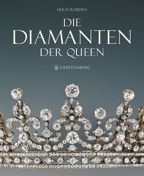 Die Diamanten der Queen von Fuchs,  Dr. Carl Ludwig, Roberts,  Hugh