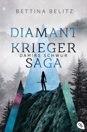 Die Diamantkrieger-Saga – Damirs Schwur von Belitz,  Bettina