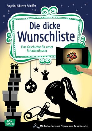 Die dicke Wunschliste von Albrecht-Schaffer,  Angelika