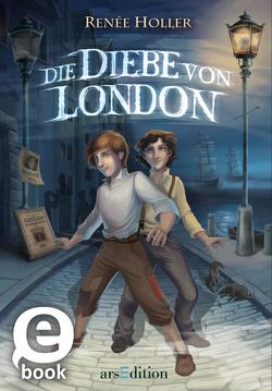 Die Diebe von London von Holler,  Renée, Lehmann,  Bernd